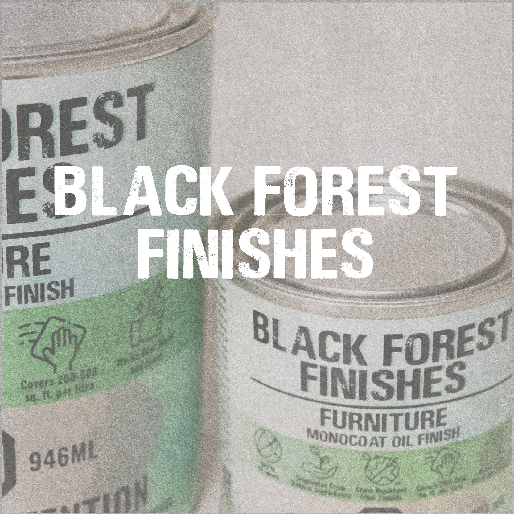 Black Forest Finishes
