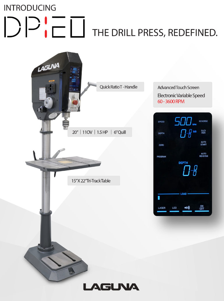 DP:20 Drill Press with Advanced Touchscreen Interface